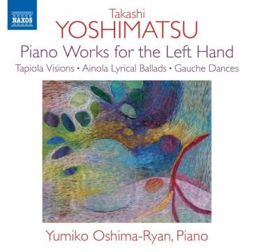 Piano works for the left hand TAKASHI YOSHIMATSU