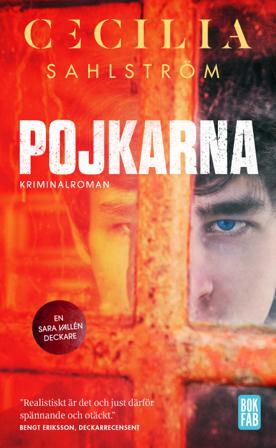 Pojkarna - Bok av Cecilia Sahlström - Pocket