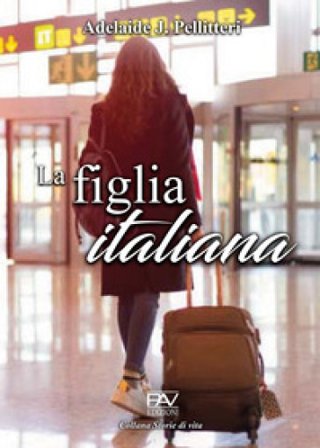 La figlia italiana Adelaide J. Pellitteri
