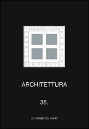 Architettura. Vol. 35: Le forme del piano NA