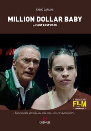Million dollar baby di Clint Eastwood Fabio Carlini