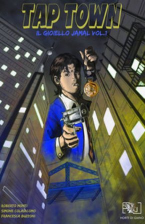 Tap Town. Il gioiello Jamal. Vol. 1 Roberto Monti