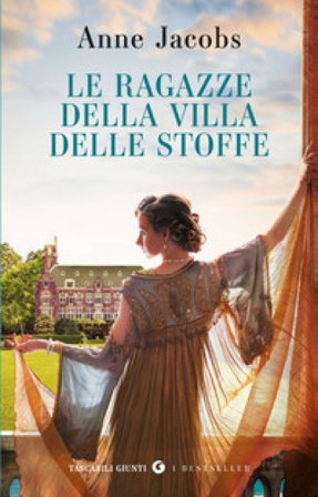 Le ragazze della Villa delle Stoffe Anne Jacobs