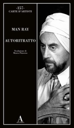 Autoritratto Man Ray