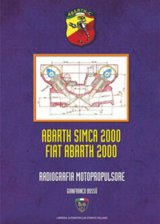 Abarth Simca 2000 Fiat Abarth 2000 Gianfranco Bossù