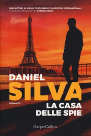 La casa delle spie Daniel Silva
