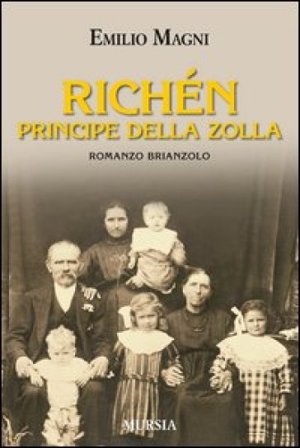 Richén il principe della zolla Emilio Magni