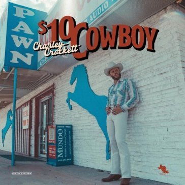 $10 cowboy CHARLEY CROCKETT