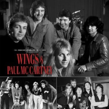 Radio broadcast WINGS & PAUL MCCARTN