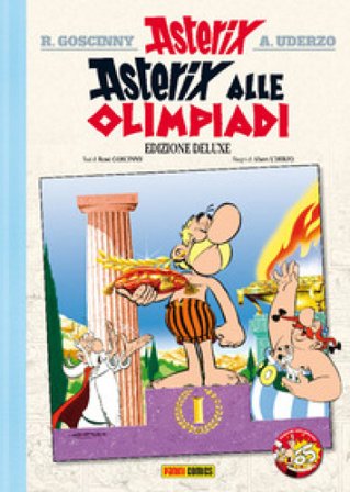 Asterix alle Olimpiadi. Ediz. deluxe René Goscinny