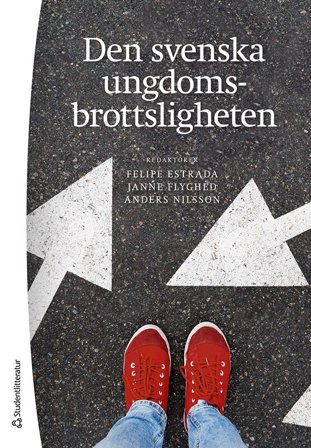 Den svenska ungdomsbrottsligheten -, ISBN: 9789144152981