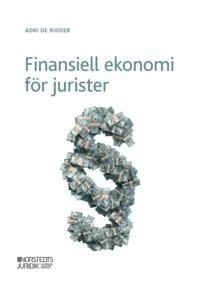 Finansiell ekonomi för jurister :, ISBN: 9789139015956
