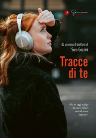 Tracce di te