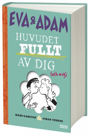 Huvudet fullt av dig - Bok av Måns Gahrton & Johan Unenge - Inbunden