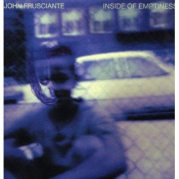 Inside of emptiness John Frusciante