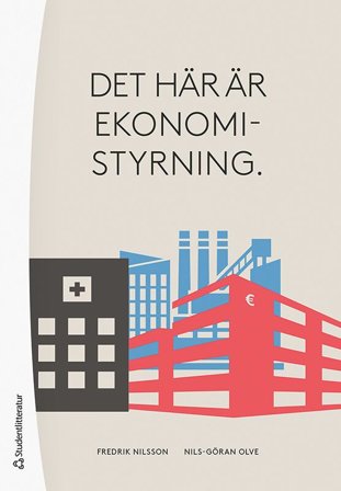 Det här är ekonomistyrning., ISBN: 9789144154282