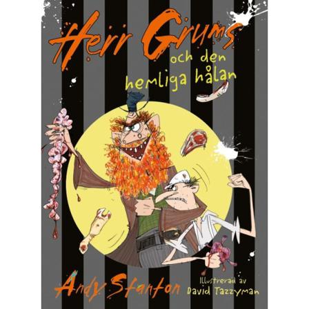 Herr Grums och den hemliga hålan 9789187667237