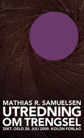 Utredning om trengsel - Bok av Mathias R. Samuelsen - Paperback