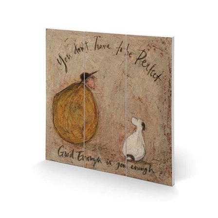 Sam Toft Good Enough Is Good Enough Trä Kvadratisk Plakett 30cm x 3