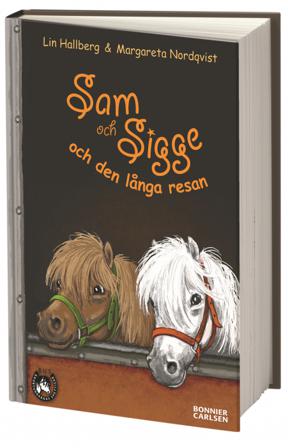 Sam och Sigge och den långa resan - Bok av Lin Hallberg - Inbunden