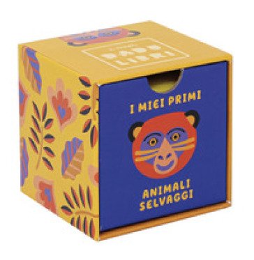 I miei primi animali selvaggi. Dadolibri. Ediz. a colori Happy Yak