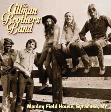 Manley fields, 1972 Allman Brothers Band