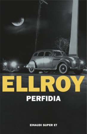 Perfidia James Ellroy