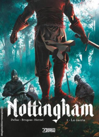 Nottingham. Vol. 2: La caccia Vincent BRUGEAS