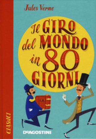 Il giro del mondo in ottanta giorni Jules Verne
