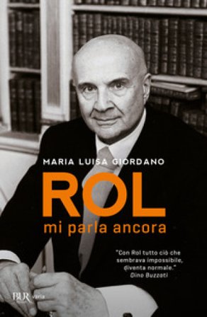 Rol mi parla ancora Maria Luisa Giordano
