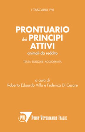 Prontuario dei principi attivi. Animali da reddito