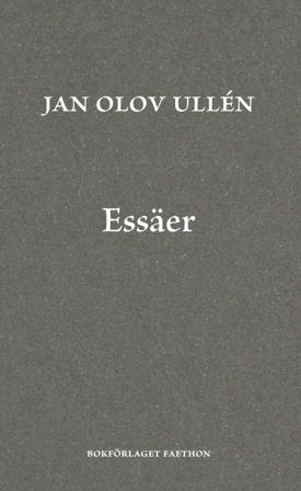 Essäer - Bok av Jan Olov Ullén - Danskt band