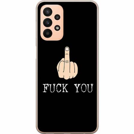 Samsung Galaxy A23 5g Genomskinligt Skal Fuck You