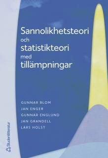 Sannolikhetsteori och statistikteori med tillämpningar
