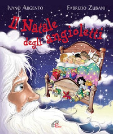 Il Natale degli angioletti. Ediz. illustrata Ivano Argento