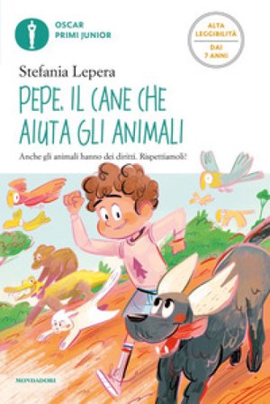 Pepe. Il cane che aiuta gli animali. Ediz. ad alta leggibilità Stefania Lepera