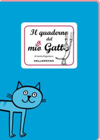 Il quaderno del mio gatto Isotta Argentero