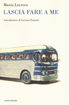 Lascia fare a me Levrero Mario