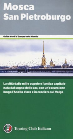 Mosca. San Pietroburgo. La città dalle mille cupole e l'antica capitale nata dal sogno dello zar, con un'escursione lungo l'Anello d'oro e in crociera