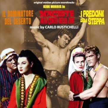 Il dominatore del deserto - maciste alla Carlo Rustichelli