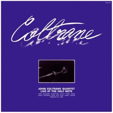Live at the half note (boxset 3 lp) COLTRANE JOHN QUARTE