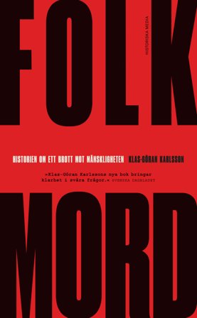 Folkmord : historien om ett brott mot mänskligheten, ISBN: 9789180503495