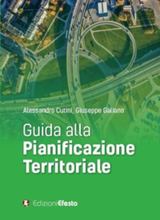 Guida alla pianificazione territoriale Giuseppe Galiano