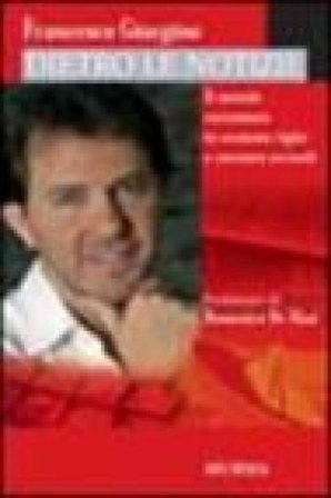 Dietro le notizie Francesco Giorgino