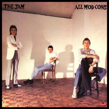 All mod cons The Jam