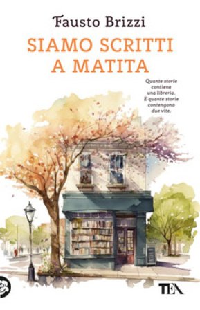 Siamo scritti a matita Fausto Brizzi