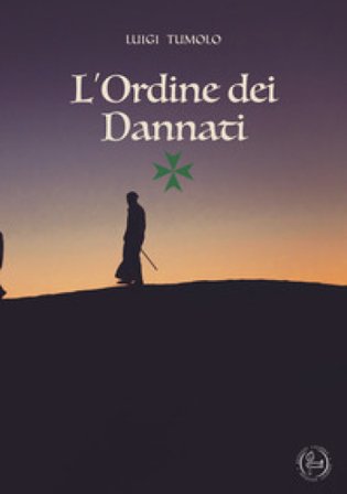 L'ordine dei dannati Luigi Tumolo