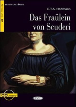 Fraulein von Scuderi. Con CD Audio Achim Seiffarth