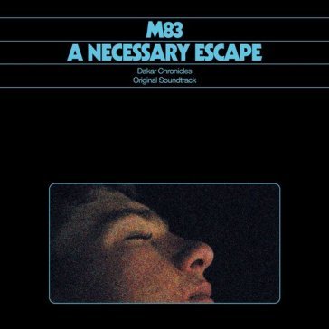 A necessary escape M83