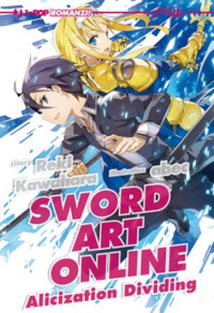 Alicization dividing. Sword art online. Vol. 13 Reki Kawahara